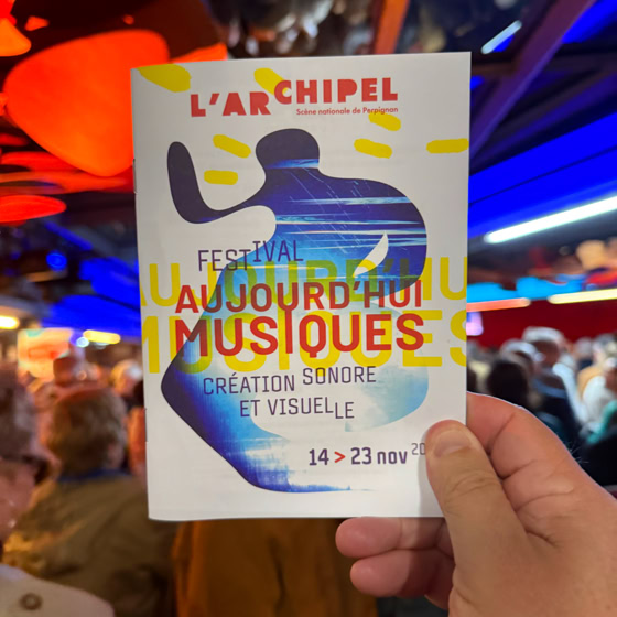 Festival Aujourd'hui Musiques 2025